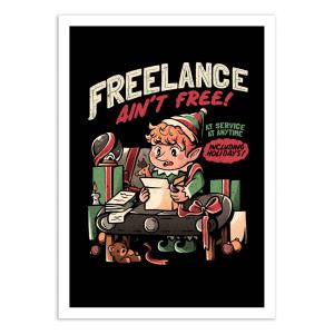 Affiche 50x70 cm - Freelance ain't free - EduEly
