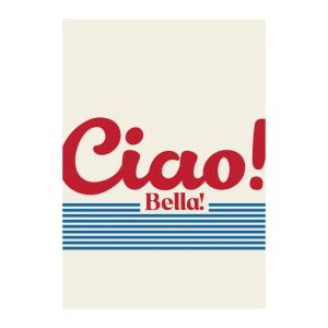 Affiche Ciao Bella" 50x70cm"