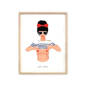 Hey Sexy - Poster / Medium - 29,7 x 39,7cm